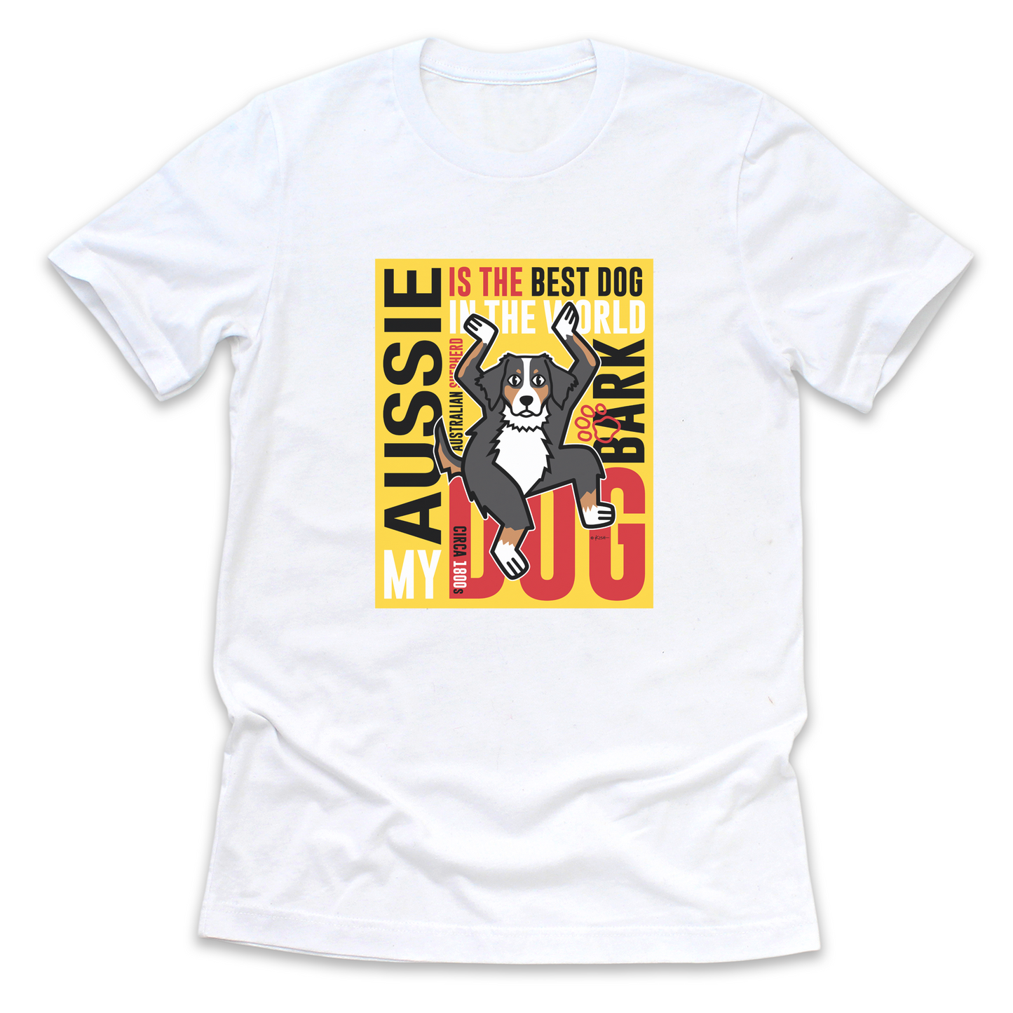 BEST DOG ⭐️ POSTER TEE (5 Aussie Colors)