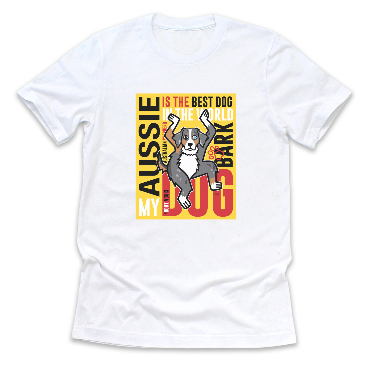 BEST DOG ⭐️ POSTER TEE (5 Aussie Colors)
